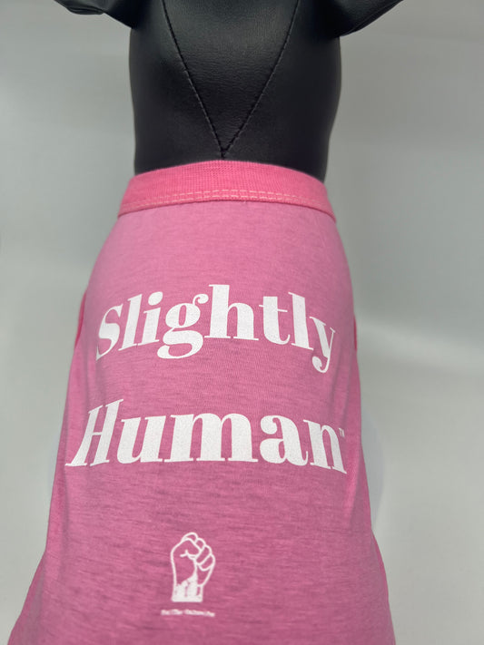 Slightly Human T-Shirt